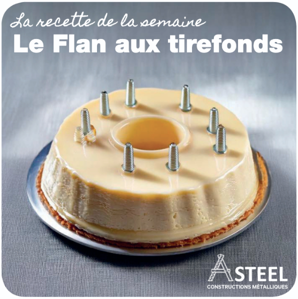 Le flan aux tirefonds